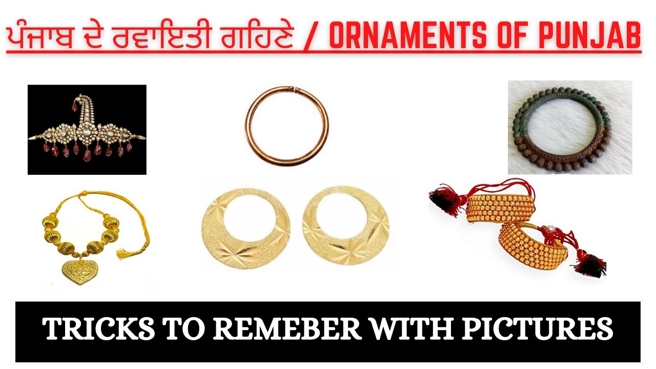 Class 22 Traditional Ornaments of Punjab (ਪੰਜਾਬ ਦੇ ਗਹਿਣੇ) Part1 for