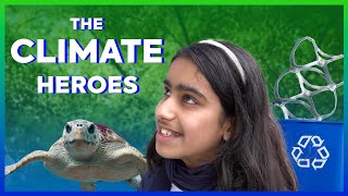 The Climate Heroes