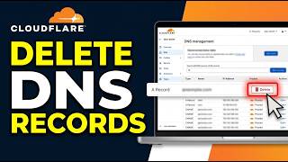 How to Delete DNS Records on Cloudflare 2026 (Full Guide)
