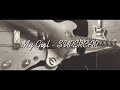 SUPERCAR - My Girl (Cover)