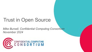 Trust in Open Source with Mike Bursell at LF Member Summit 2024