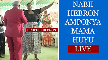 MAMA APONYWA LIVE NA NABII HEBRON "NIMETESEKA SANA || NIMETEMBEA MAKANISA MENGI BILA MAFANIKIO"