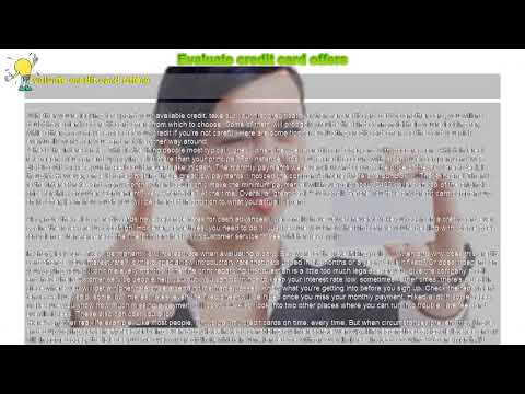 How to : Evaluate credit card offers