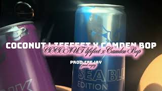 Coconut lifefeet x camden bop - PROD.CEEJAY