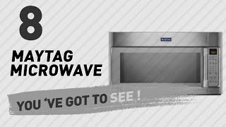 Maytag Microwave New & Popular 2017