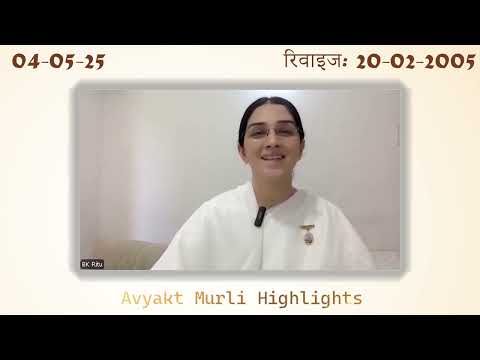 Avyakt Murli Highlights - 04-05-2025