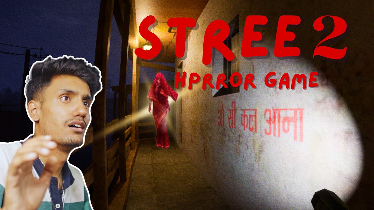 Stree 2 Indian Horror Game | Scariest Gameplay Ever (2024)
