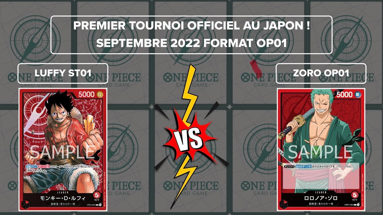 Round 1 du premier tournoi officiel One Piece TCG au Japon ! ST01 Luffy vs OP01 Zoro !