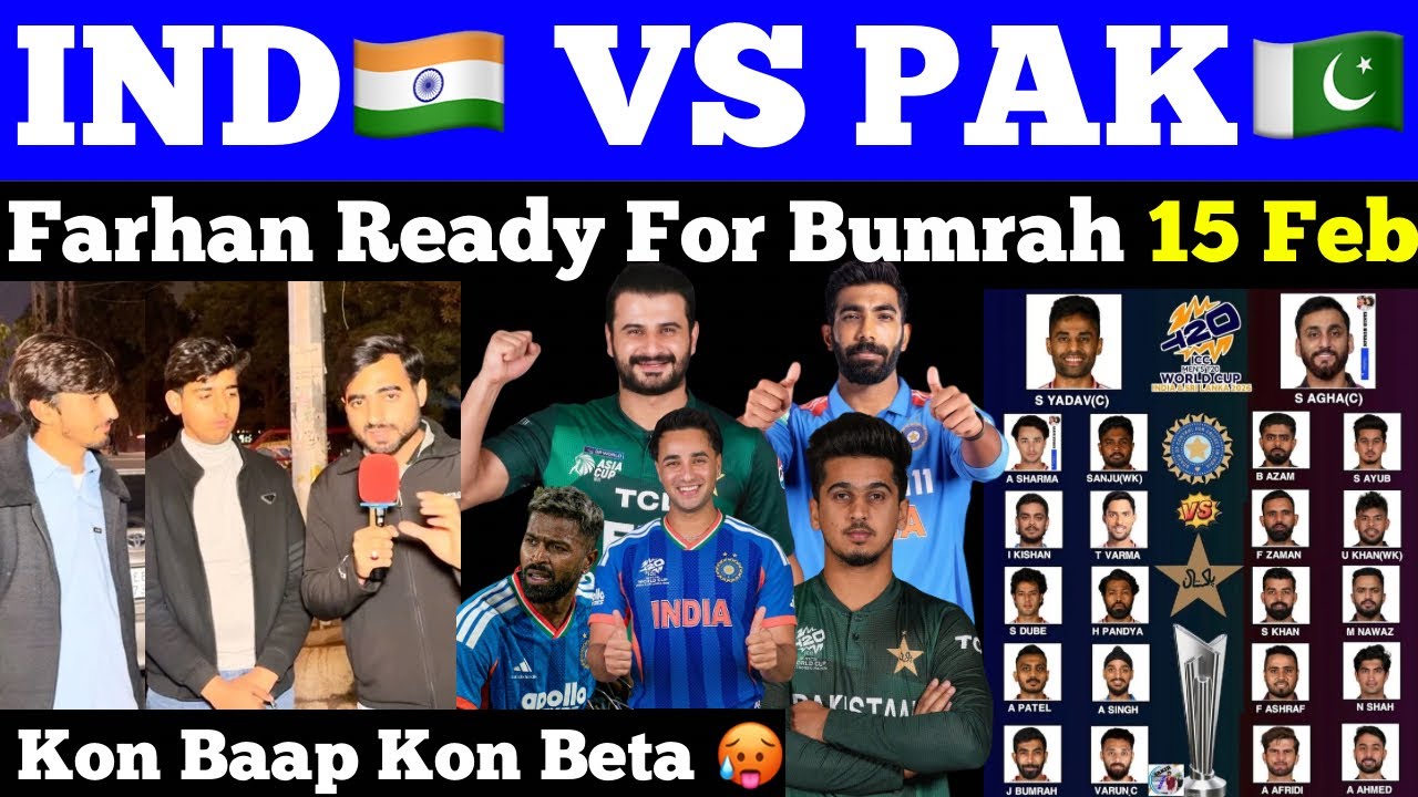 PAK🇵🇰 vs IND🇮🇳 Who Will Win 🥵 | Farhan ready for Bumrah | Mission World CUP😱  | Pak public Reaction