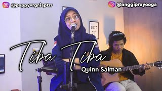 Download lagu Tiba Tiba - Quinn Salman | Poppy Virginia Cover