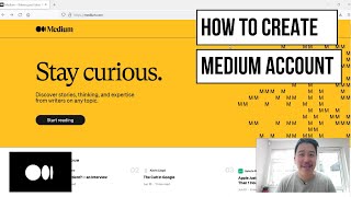 How To Sign Up For A Medium Account- Walkthrough