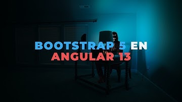 Instalar bootstrap 5 en angular 13