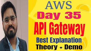 Day-35 || AWS API Gateway Demo Using S3 Lambda GET POST Method || AWS Tutorial for DevOps Journey
