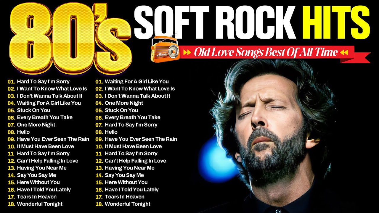 Eric Clapton, Phil Collins, Elton John, Michael Bolton, Chicago 🍁 Soft Rock Ballads 70s 80s 90s