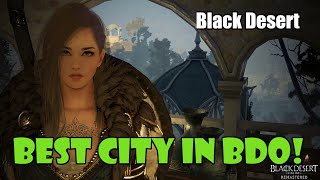 Black Desert What Is The Best City In Bdo? Where To Set Up Your Home Base