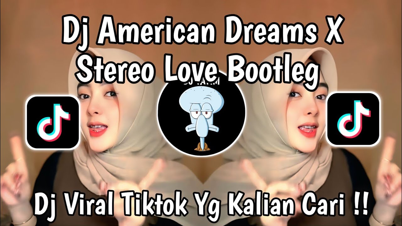 DJ AMERICAN DREAMS X STEREO LOVE REMIX VIRAL TIKTOK 2026 TERBARU BY XPUTT RMX YANG KALIAN CARI !!