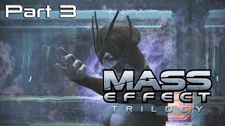 Mass Effect Legendary Edition Part 3 (Mass Effect 1)