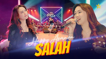 HAPPY ASMARA - SALAH ( Official Live Music )