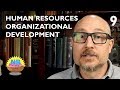 Human Resources and Organizational Development