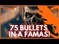 75 bullets in a famas the division 2