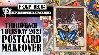 POSTCARD MAKEOVER: DEPHEMEREMBER THROWBACK THURSDAY 2021 [ENGLISH DEC 04]