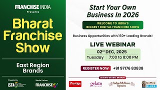 Bharat Franchise Show - 02 Dec @FranchiseIndia