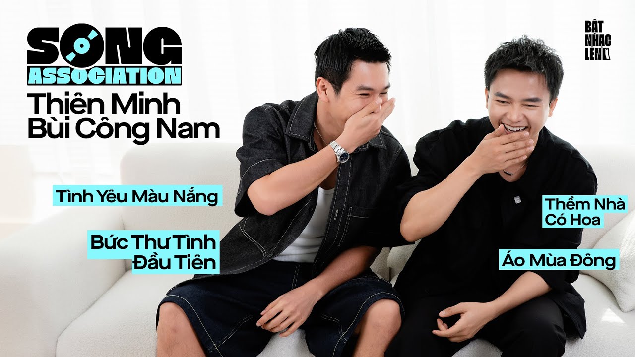 BÙI CÔNG NAM hát BỨC THƯ TÌNH ĐẦU TIÊN, THIÊN MINH hát THỀM NHÀ CÓ HOA I Song Association