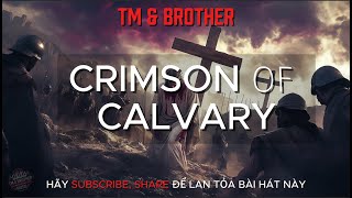 Crimson Of Calvary  A Sacred Song Of Redemption  Lent 2025