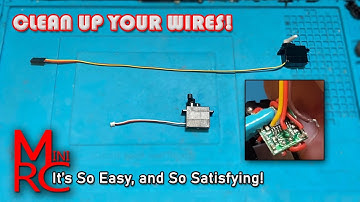 YOU Can Shorten Your Servo Wires - The Best Way! (And it