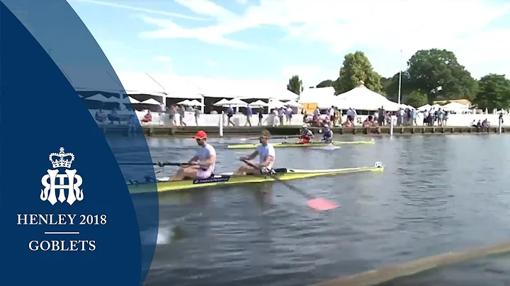 Rudkin & Bugajski v Glenister & Rossiter- Goblets | Henley 2018 Day 3