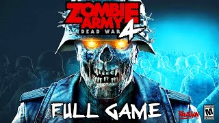 ZOMBIE ARMY 4 DEAD WAR - Full PS4 Gameplay Walkthrough | FULL GAME