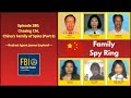 380: China's Family of Spies (Part 2), Chasing Chi - James Gaylord