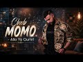 Cheb Momo 2026 &ndash; Allo Ya Oumri | الو يا عمري | Best Rai Algeria Cover