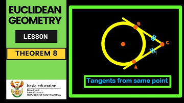 Euclidean/Circle Geometry | Theorem 8 || Tangents from same point