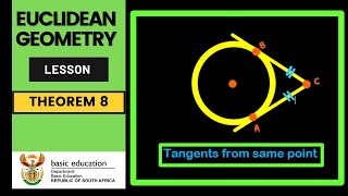 Euclidean/Circle Geometry | Theorem 8 || Tangents from same point
