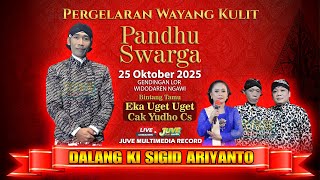 Download Lagu 🔴 LIVE WAYANG KULIT KI SIGID ARIYANTO - EKA UGET UGET \u0026 CAK YUDHO CS - PANDU SWARGA - 25 OKT 2025 MP3 Download Lagu 🔴 LIVE WAYANG KULIT KI SIGID ARIYANTO - EKA UGET UGET \u0026 CAK YUDHO CS - PANDU SWARGA - 25 OKT 2025 MP3