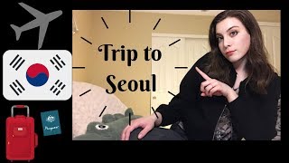 last minute trip to SOUTH KOREA!!!