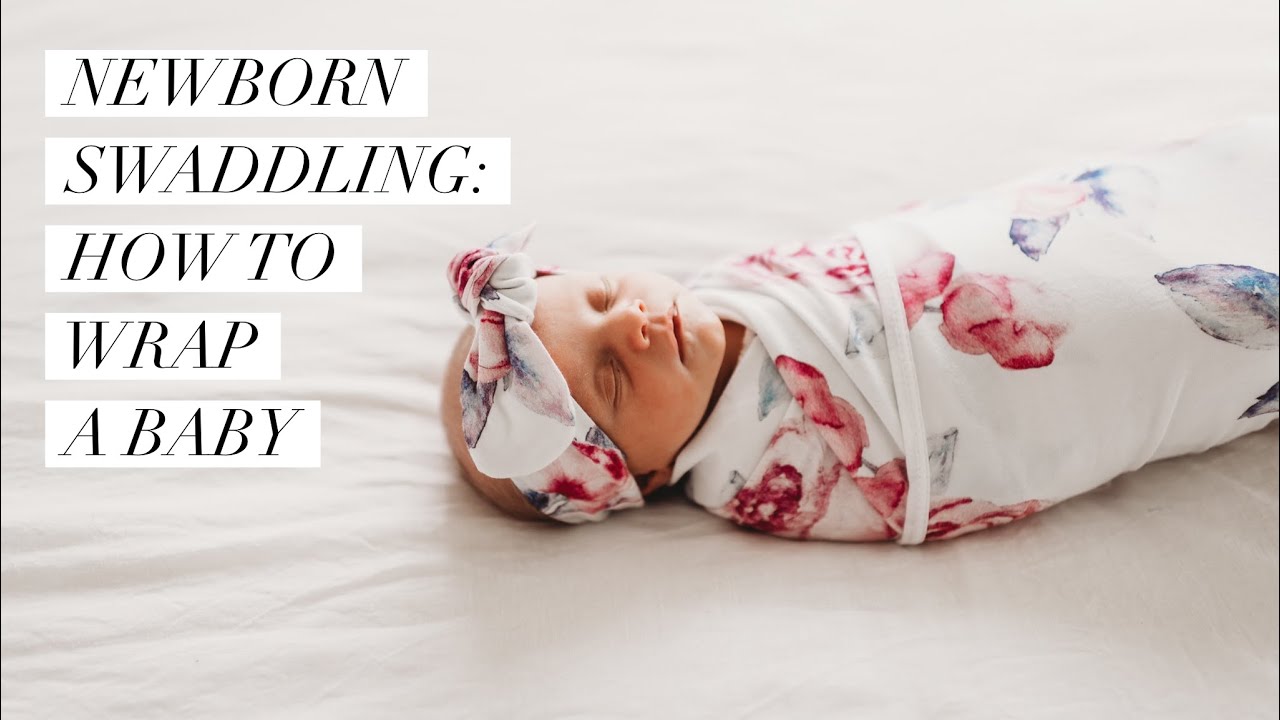 Newborn Swaddling l How to Wrap a Baby in a Blanket YouTube
