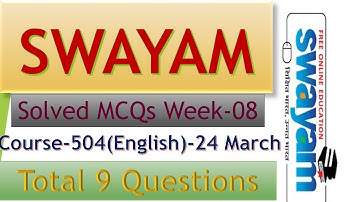 swayam solved mcq course-504 | week-08 | In English | Total 9 Questions | 24 March