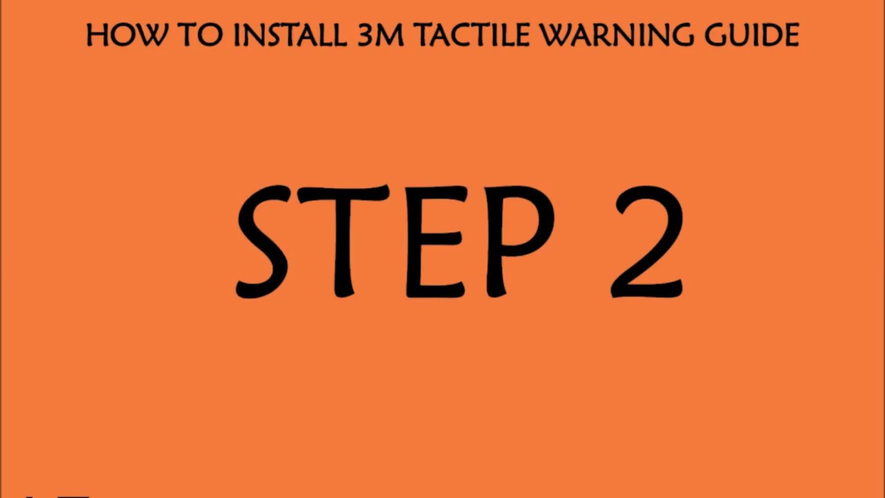 How to install 3M Tactile Warning Guide