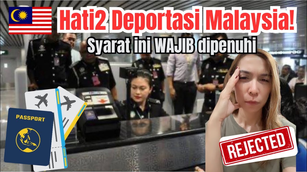 “Syarat Masuk Malaysia Terbaru 2026 untuk WNI | Jangan Sampai Dideportasi”
