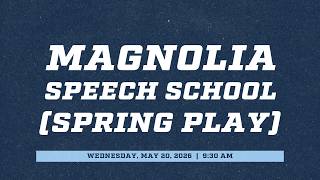Magnolia Speech School Spring Play  - 05-20-26