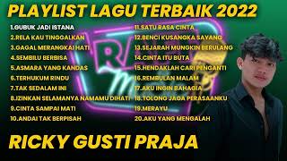 PLAYLIST LAGU TERBAIK - RICKY GUSTI PRAJA