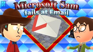 Microsoft Sam Fails At Email