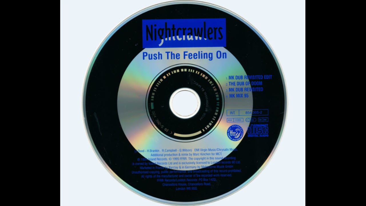 Nightcrawlers push the feeling on. Nightcrawlers - Push the feeling on (MK Mix 95). Nightcrawlers - Push the feeling on (MK Dub revisited Edit). Nightcrawlers Piano Push the feeling on.