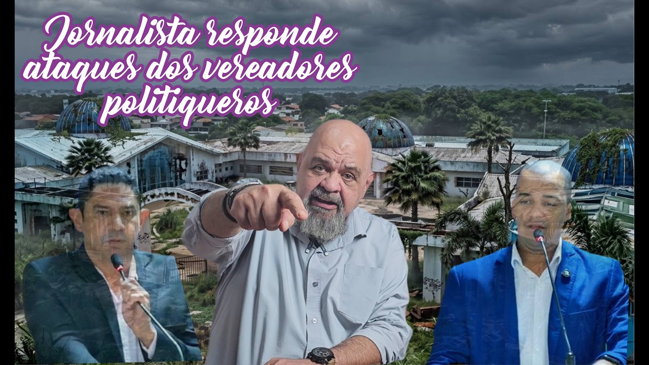 Jornalista responde ataques de vereadores polítiqueiros contra sua honra