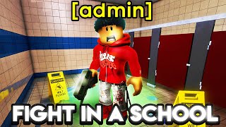 I Got ADMIN in Roblox Fight In A School