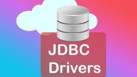 JDBC Driver Types