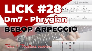 Guitar Lick #28 - Dm7 - Prygian - Bebop Arpeggio