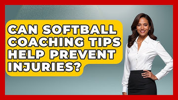 Can Softball Coaching Tips Help Prevent Injuries? | Softball Basics and Beyond News